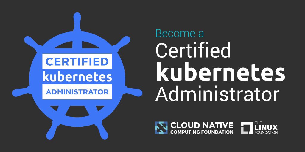 Become a Certified Kubernetes Administrator