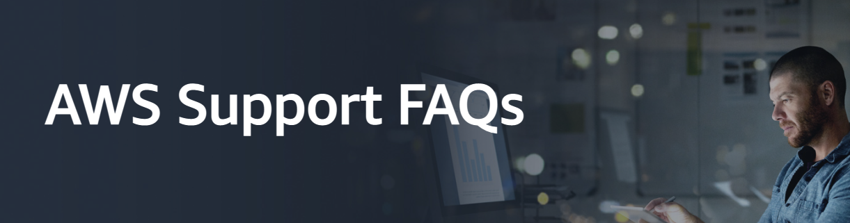 AWS Support FAQs